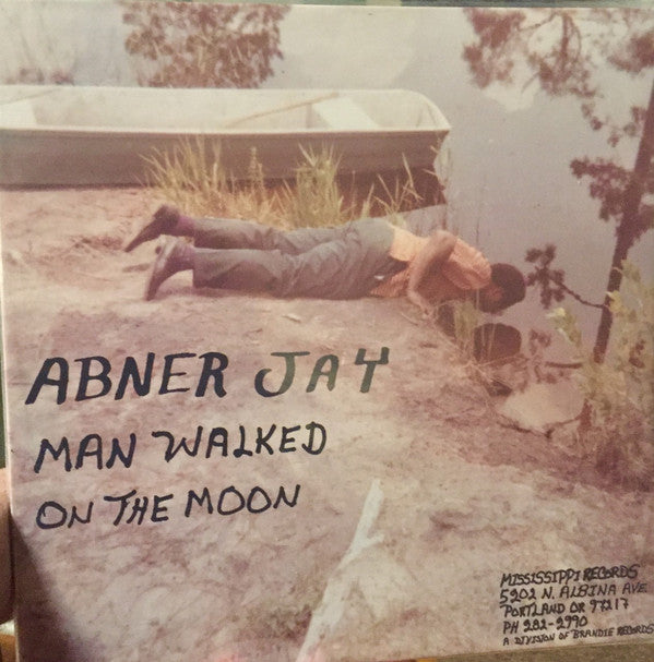 Abner Jay - Man Walked On The Moon - LP