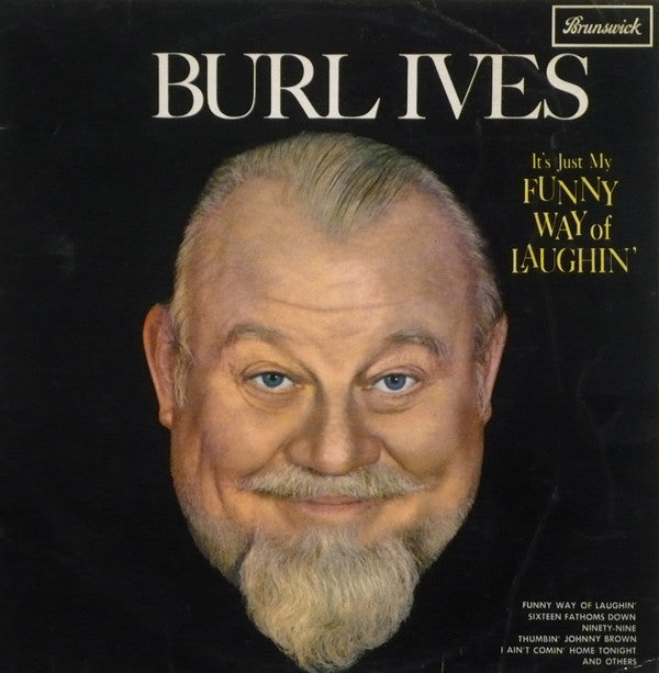 Burl Ives - It's Just My Funny Way Of Laughin - LP