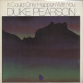 Duke Pearson - It Could Only Happen With You