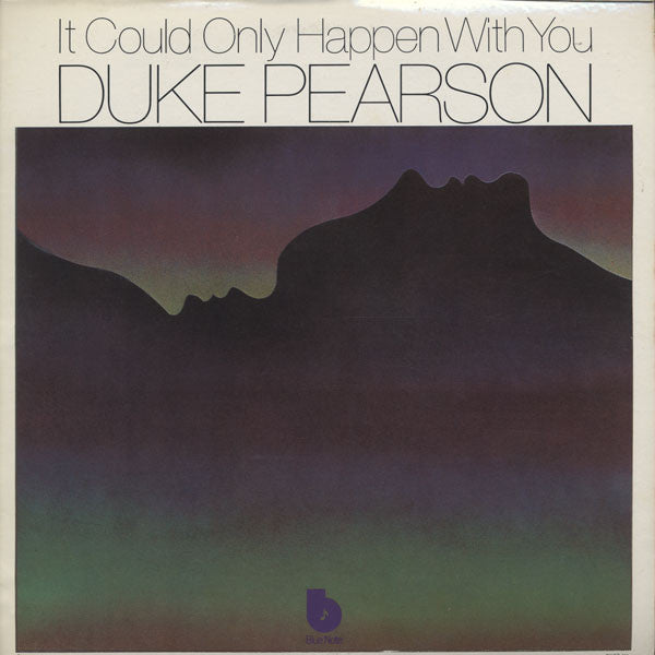 Duke Pearson - It Could Only Happen With You