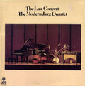 The Modern Jazz Quartet - The Last Concert - LP