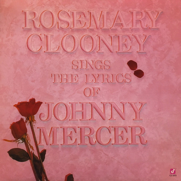 Rosemary Clooney - Rosemary Clooney Sings The Lyrics Of Johnny Mercer - LP