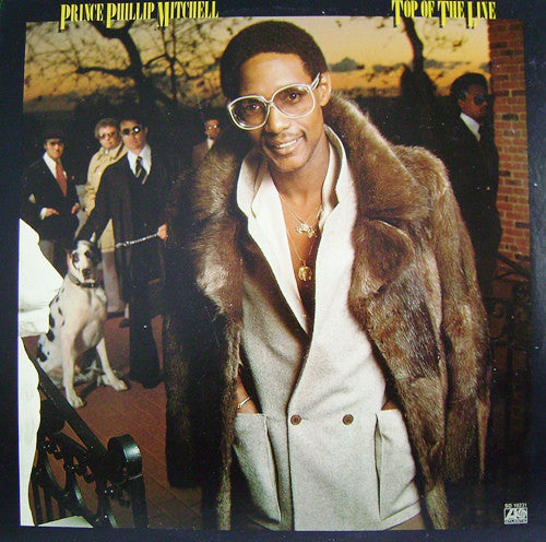 Prince Phillip Mitchell* - Top Of The Line - LP