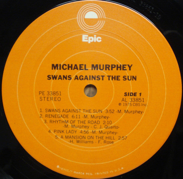 Michael Murphey* - Swans Against The Sun - LP