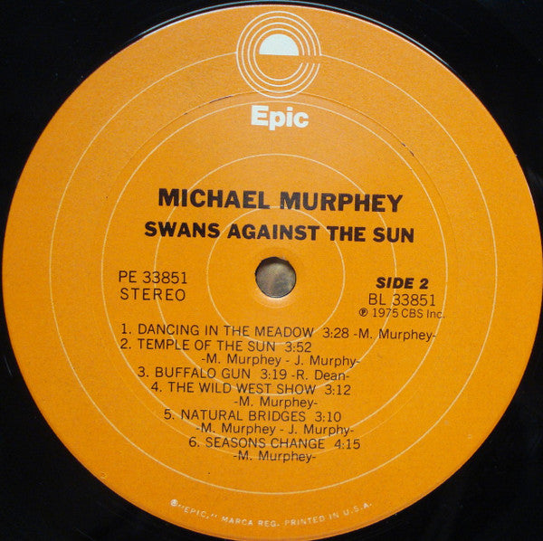 Michael Murphey* - Swans Against The Sun - LP