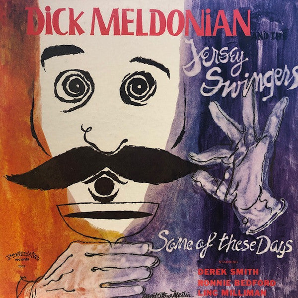 Dick Meldonian And  The Jersey Swingers - Some Of These Days - LP