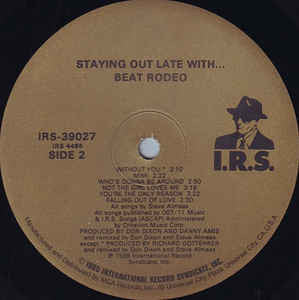 Beat Rodeo - Staying Out Late With - LP