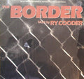 Ry Cooder - The Border - LP