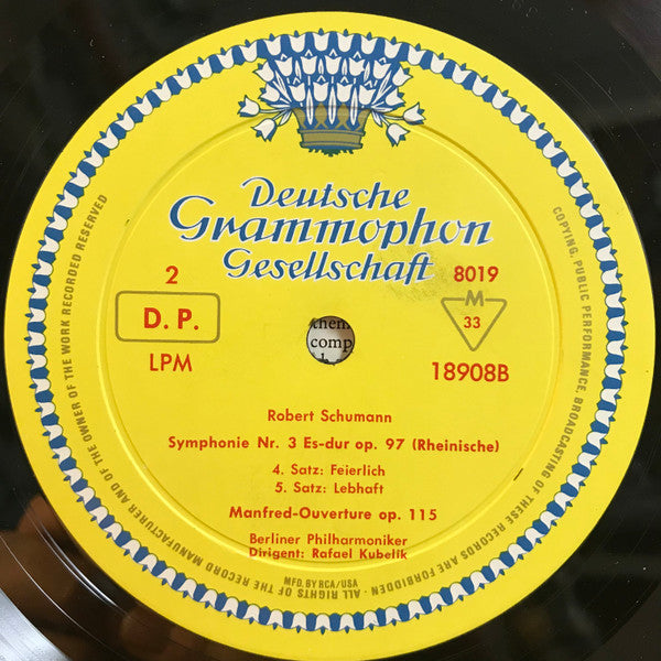 Robert Schumann / Berlin Philharmonic Orchestra* • Rafael Kubelik - Symphony No.3 "Rhenish" • Manfred Overture - LP
