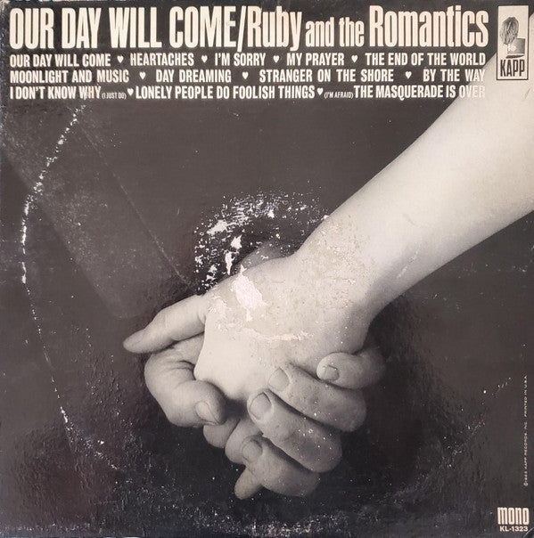 Ruby And The Romantics - Our Day Will Come - LP