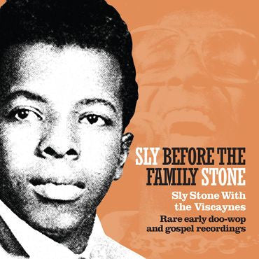 Sly Stone With The Viscaynes* - Sly Before The Family Stone - LP