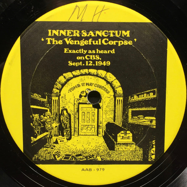 Inner Sanctum (5) / The Hermit's Cave - The Vengeful Corpse / Hanson's Ghost - LP