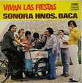 Sonora Hnos. Baca* - Vivan Las Fiestas - LP
