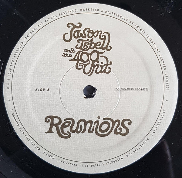Jason Isbell And The 400 Unit - Reunions - LP
