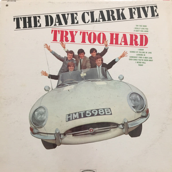The Dave Clark Five - Try Too Hard