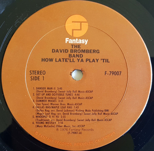 David Bromberg Band - How Late'll Ya Play 'Til - LP