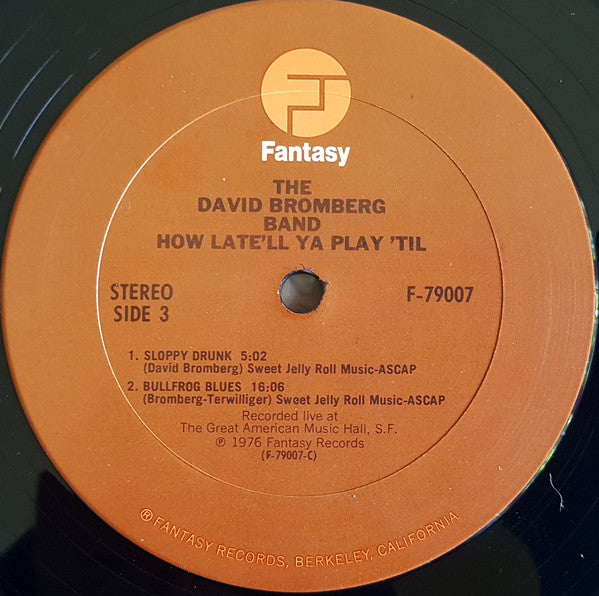 David Bromberg Band - How Late'll Ya Play 'Til - LP