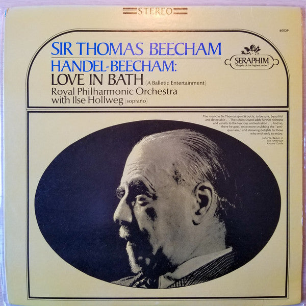 Sir Thomas Beecham - Handel-Beecham: Love in Bath. Royal Philharmonic Orchestra with Ilse Hollweg - LP