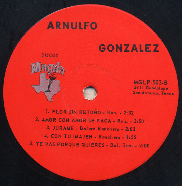 Arnulfo González Con El Conjunto De Lupe Cuevas* - Arnulfo González Con El Conjunto De Lupe Cuevas - LP