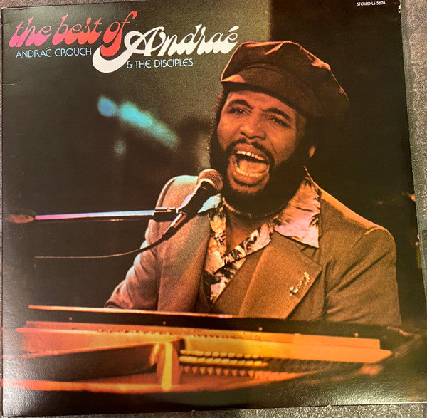 Andraé Crouch & The Disciples - The Best Of Andraé - LP