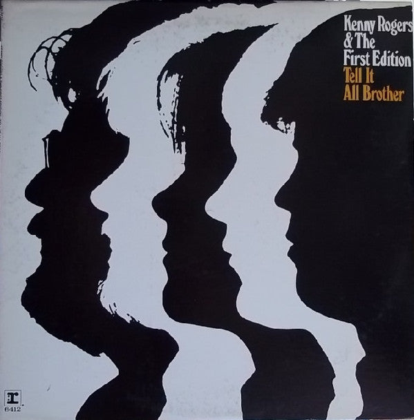 Kenny Rogers & The First Edition - Tell It All, Brother - LP