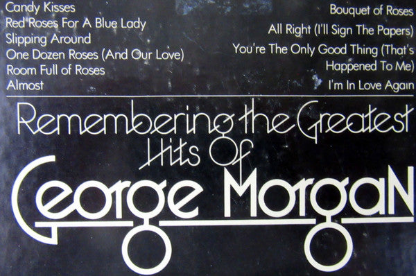 George Morgan  - Remembering The Greatest Hits Of - LP