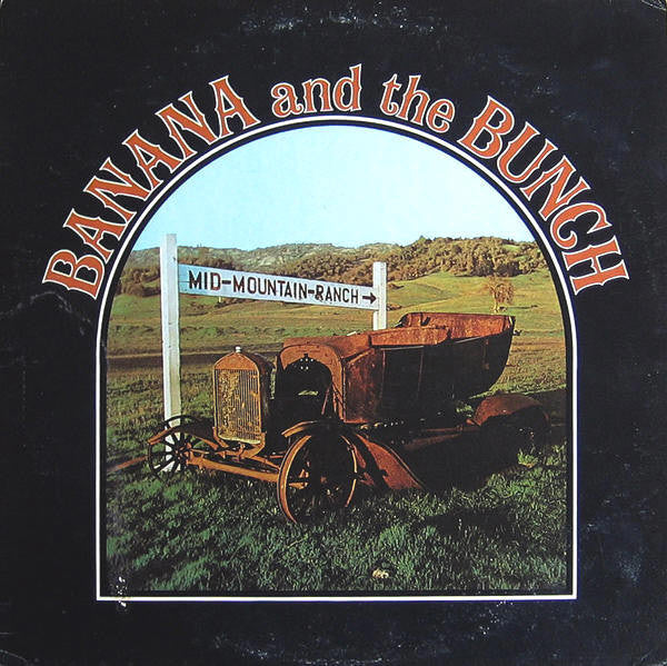 Banana And The Bunch - Mid-Mountain-Ranch - LP