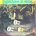 Tres Angels - Guadalajara De Noche - LP