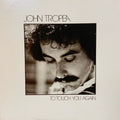 John Tropea - To Touch You Again - LP