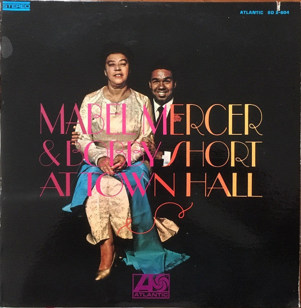 Mabel Mercer & Bobby Short - Mabel Mercer & Bobby Short At Town Hall - LP