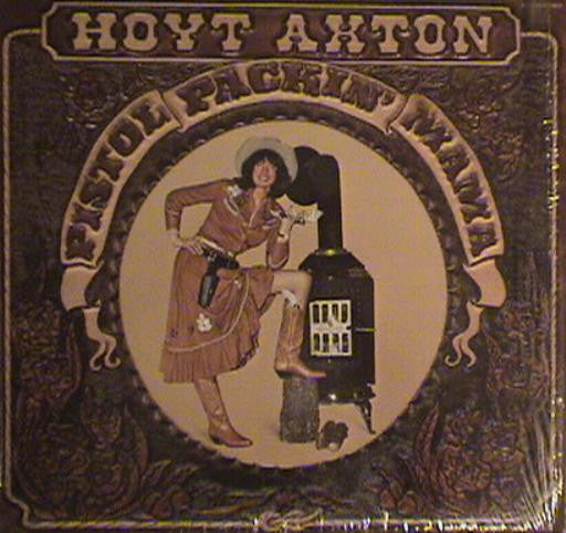 Hoyt Axton - Pistol Packin' Mama - LP