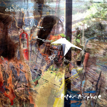 Chillamundo - Paper Airplanes - LP