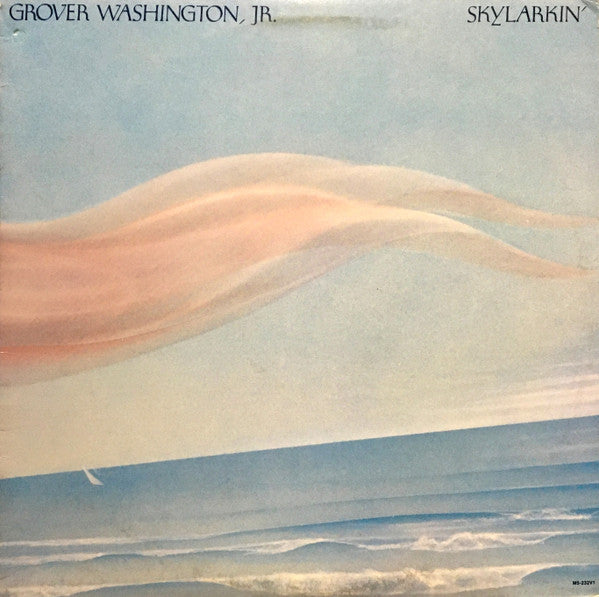 Grover Washington, Jr. - Skylarkin' - LP