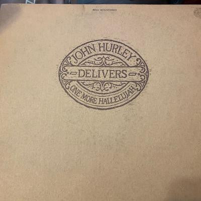 John Hurley - Delivers One More Hallelujah - LP