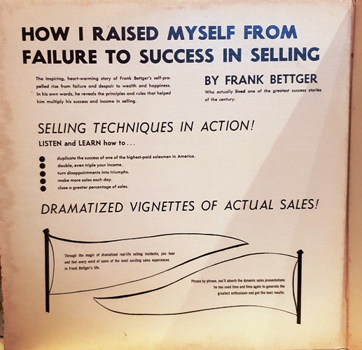 Frank Bettger - How I Raised Myself From Failure To Success In Selling - LP