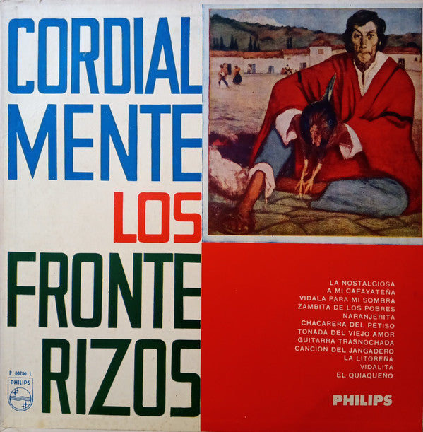 Los Fronterizos - Cordialmente, Los Fronterizos - LP