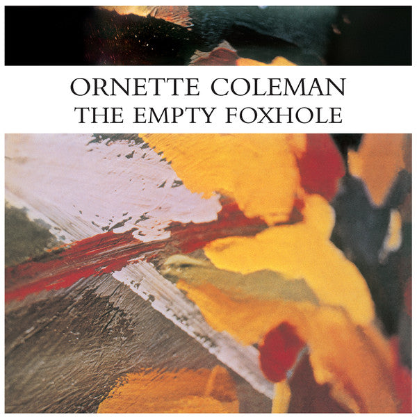 Ornette Coleman - The Empty Foxhole - LP