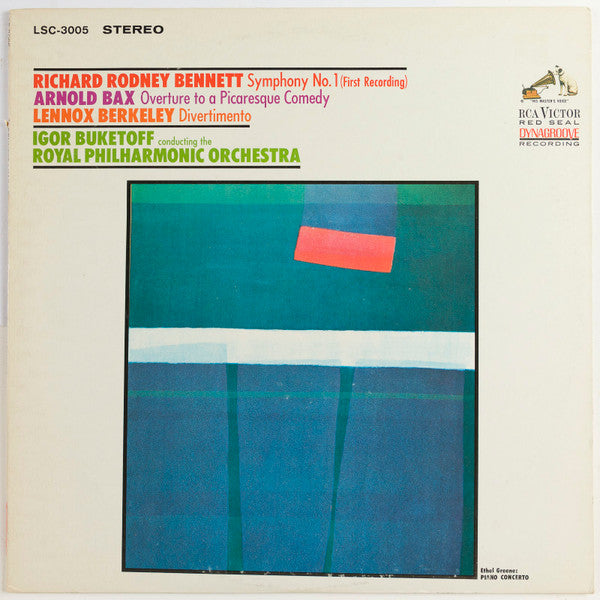 Richard Rodney Bennett / Arnold Bax / Lennox Berkeley - Igor Buketoff Conducting The Royal Philharmonic Orchestra - Symphony No. 1 / Overture To A Picaresque Comedy / Divertimento - LP