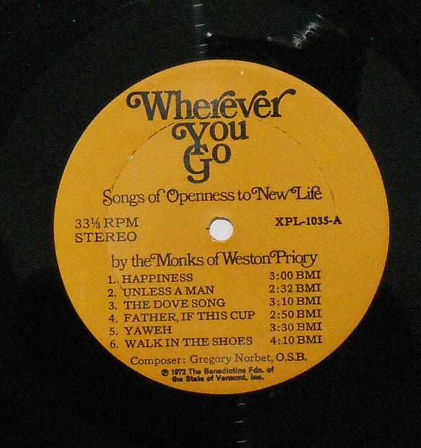 The Monks Of Weston Priory - Wherever You Go: Songs Of Openness To New Life - LP