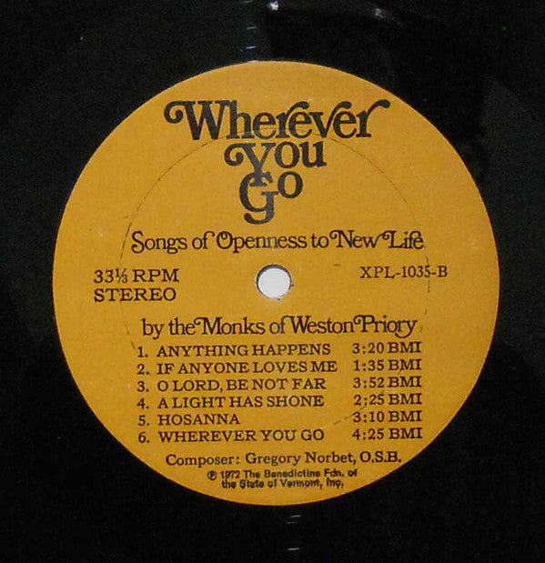 The Monks Of Weston Priory - Wherever You Go: Songs Of Openness To New Life - LP