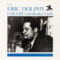 Eric Dolphy With Booker Little - Far Cry - LP