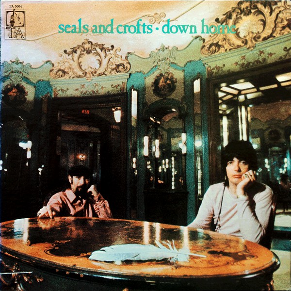 Seals & Crofts - Down Home - LP