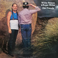 Willie Nelson & Roger Miller - Old Friends - LP