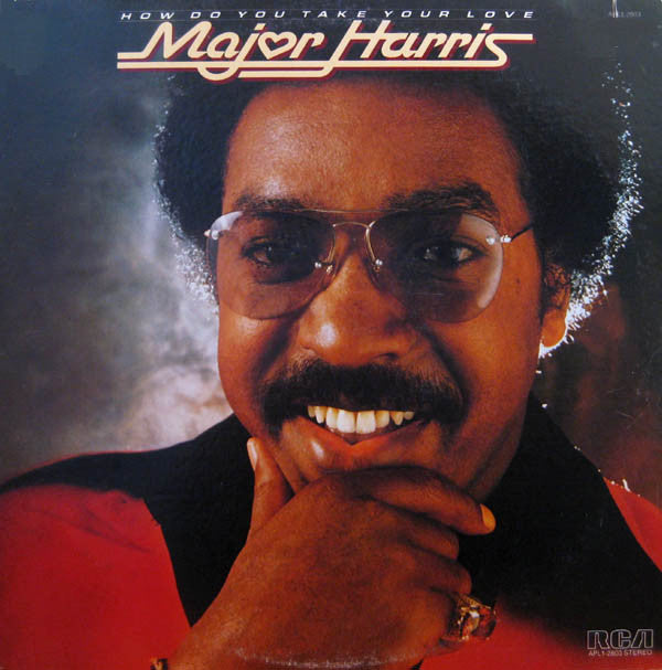 Major Harris - How Do You Take Your Love - LP