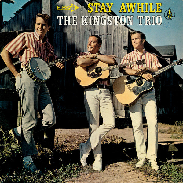 The Kingston Trio* - Stay Awhile - LP