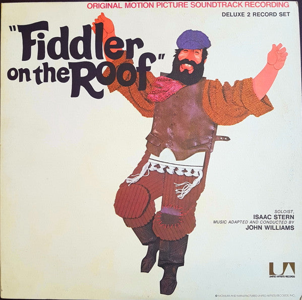 John Williams , Isaac Stern - Fiddler On The Roof (Original Motion Picture Soundtrack Recording) - LP
