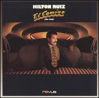 Hilton Ruiz - El Camino (The Road)