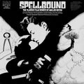 Miklós Rózsa, Charles Gerhardt / National Philharmonic Orchestra - Spellbound (The Classic Film Scores Of Miklós Rózsa) - LP