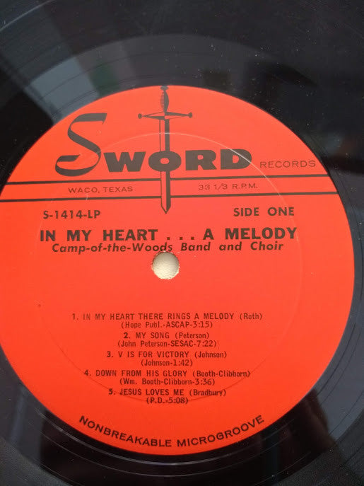 Camp-of-the-Woods Band and Choir, William N. Stanley, Ed Lyman - In My Heart...A Melody! - LP