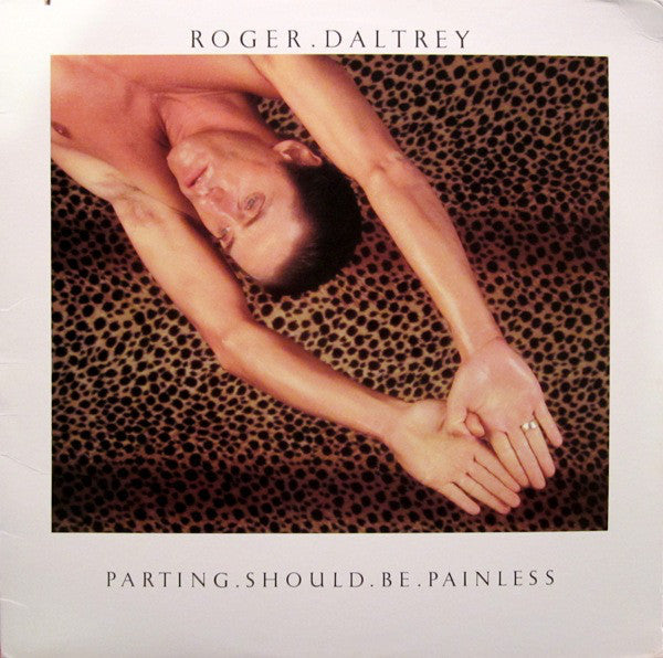 Roger Daltrey - Parting Should Be Painless - LP